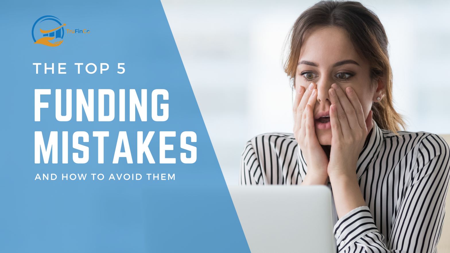 Top 5 Funding Mistakes